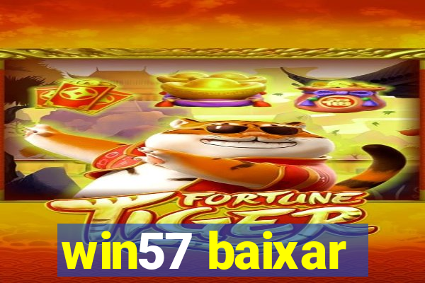 win57 baixar